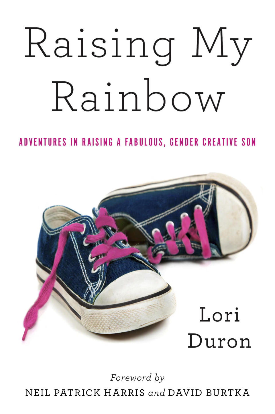 This book cover image released by Broadway Books/Random House shows the cover of the book, "Raising My Rainbow," by Lori Duron. (AP Photo/Broadway Books/Random House)