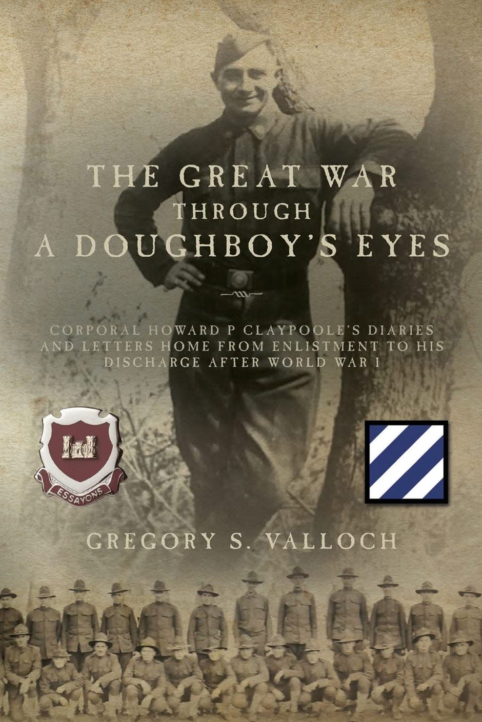 Veteran Gregory Valloch's book "The Great War Through a Doughboy's Eyes" explores his grandfather's military career in the U.S. Army during World War I.