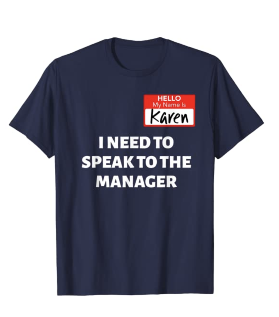 Amazon.com is selling this Karen Halloween T-shirt for men and women. (Photo: Amazon.com)