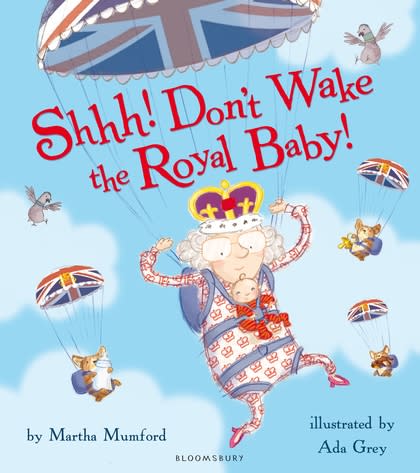 "Shhh! Don't Wake the Royal Baby!"