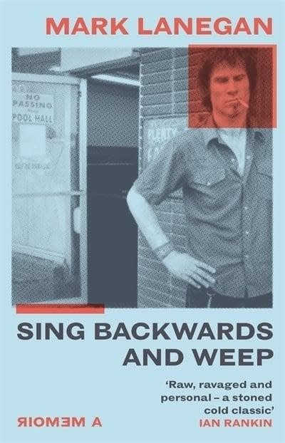 Lanegan's memoir was described in the Telegraph as 'the most brutally honest rock memoir imaginable'