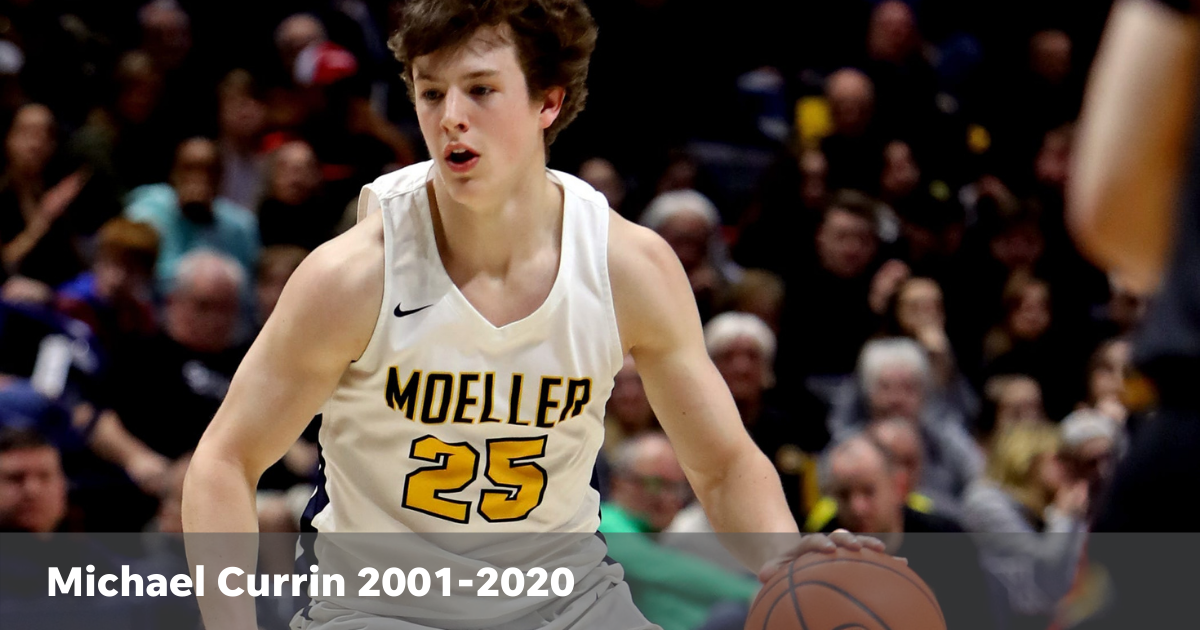 Michael Currin, a former basketball player at Moeller High School, died Sept. 21, 2020. Here, he plays in the Boys Regional Final against Centerville at the Cintas Center at Xavier University in 2019.