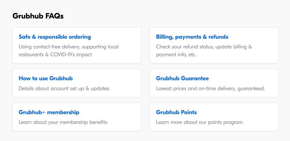 A screenshot of Grub Hub's FAQ website, which does not include any questions about situations like the one Hunter faced