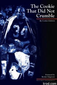 The Cookie That Did Not Crumble is a new book looking at the career of CFL and AFL legend Gilchrist through his own words.