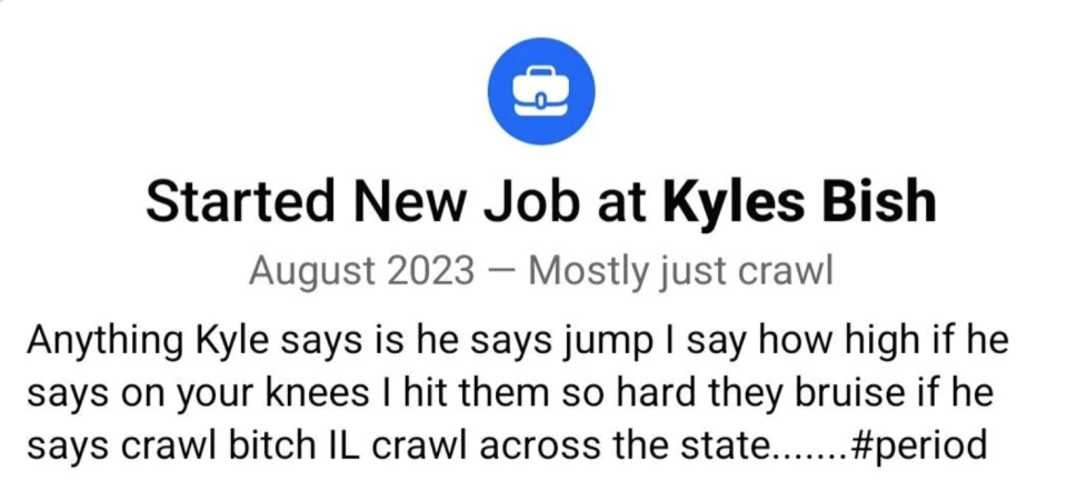 The image shows a humorous job announcement that says "Started New Job at Kyles Bish" with a playful pledge of obedience
