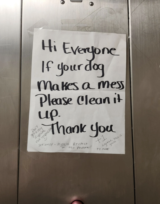 Handwritten sign on a door stating "Hi Everyone If your dog Makes a mess Please Clean it up. Thank you" with additional pleas for cleanliness