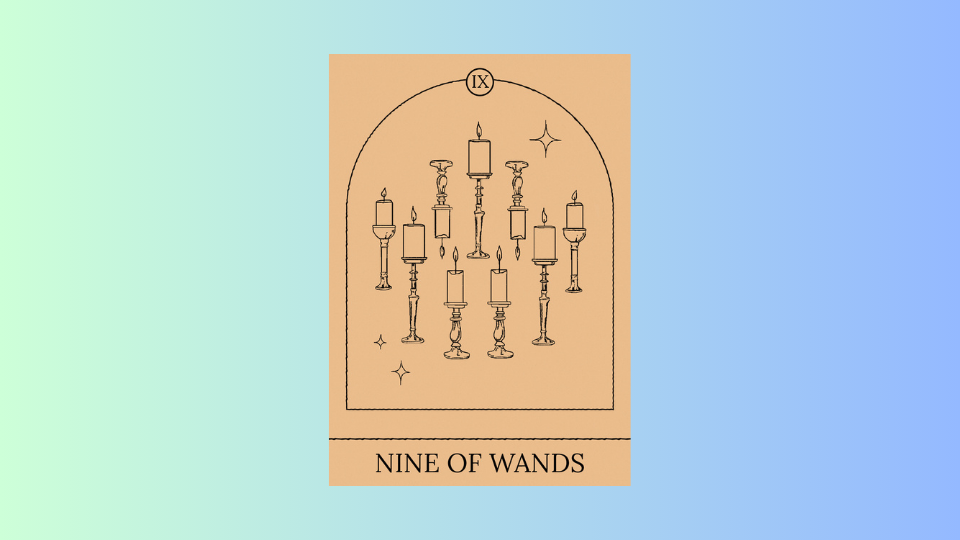 Libra: 9 of Wands