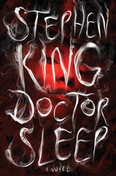 "Doctor Sleep," by Stephen King