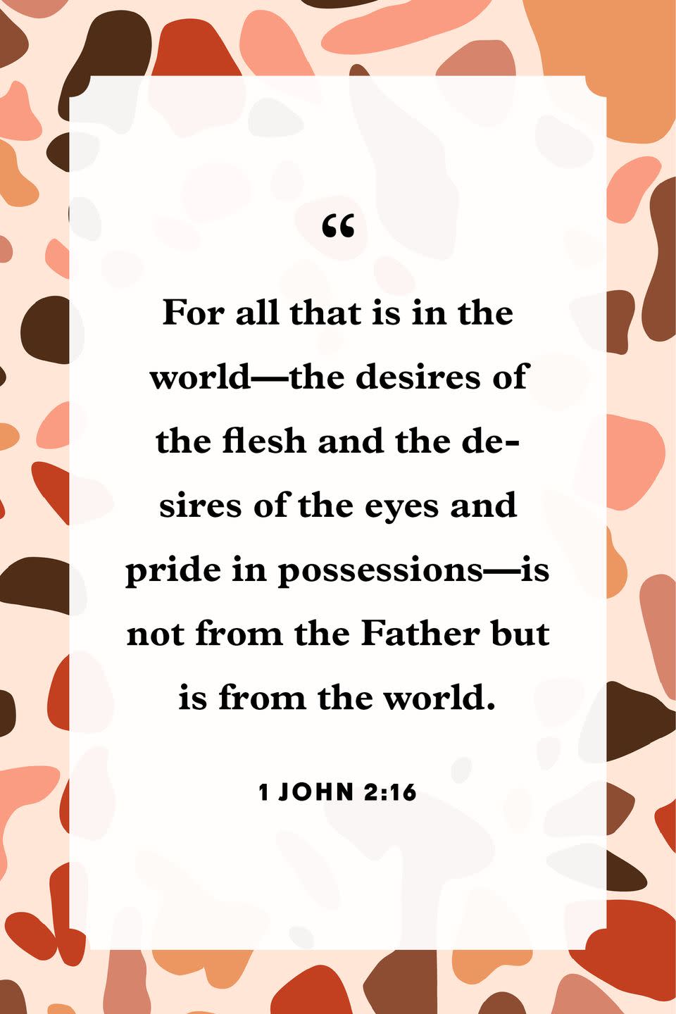 10) 1 John 2:16