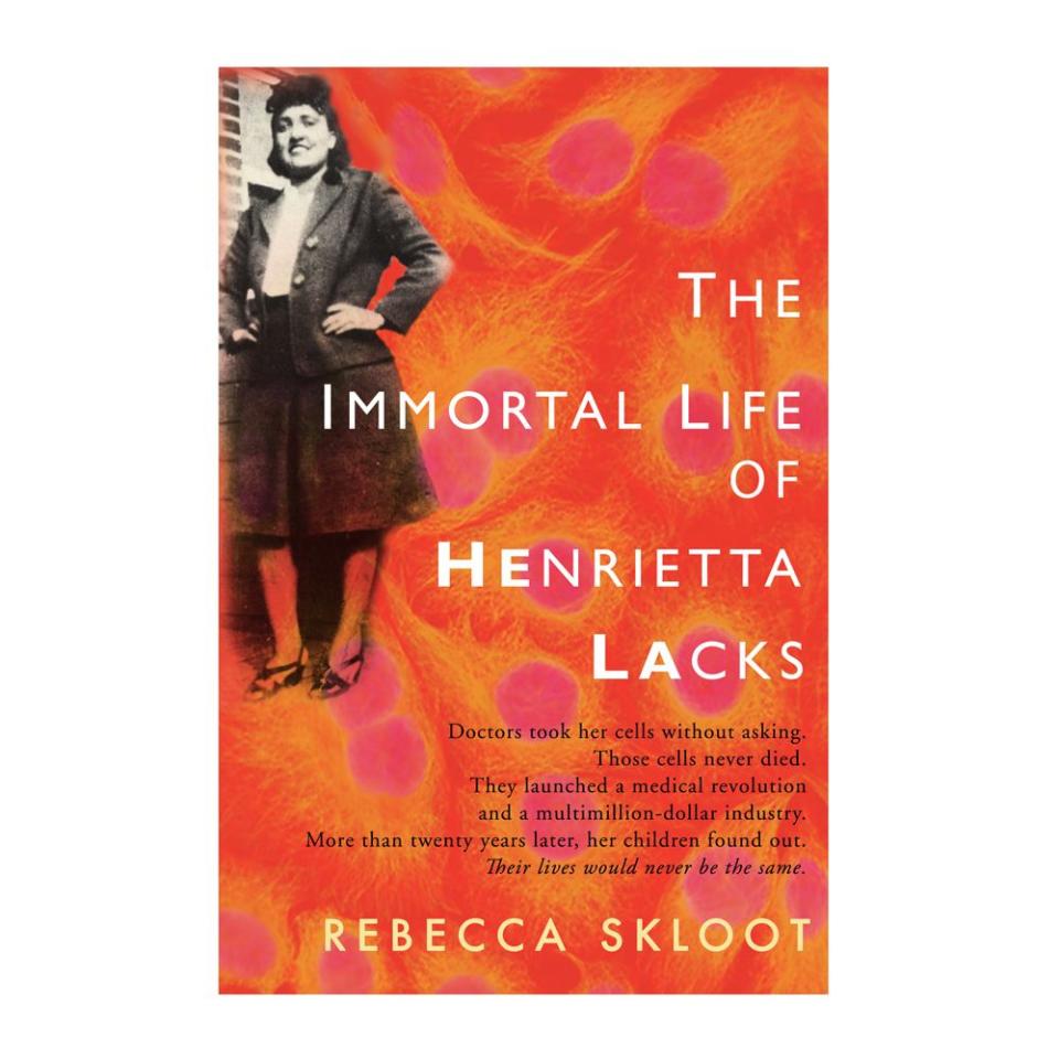 2010 — 'The Immortal Life of Henrietta Lacks' by Rebecca Skloot