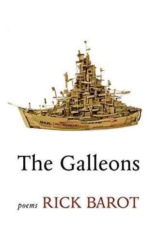 More About The Galleons by Rick Barot ('Multiple' Murder Victims Found in Calif. Home / 'Multiple' Murder Victims Found in Calif. Home)
