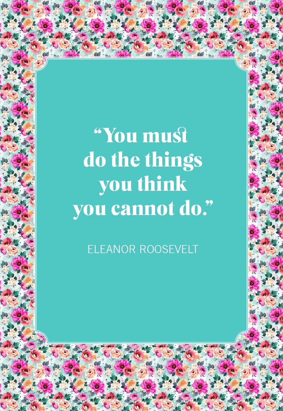 short inspirational quotes eleanor roosevelt