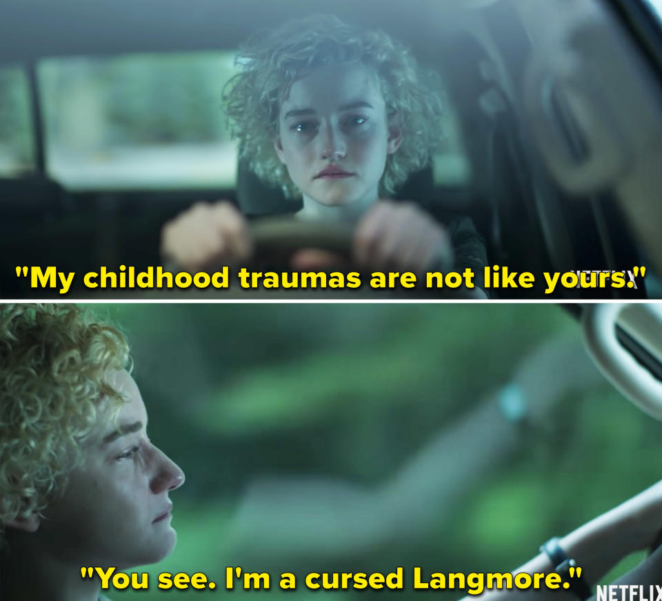 Ruth driving in a car and crying, and saying, "My childhood traumas are not like yours. You see. I'm a cursed Langmore"