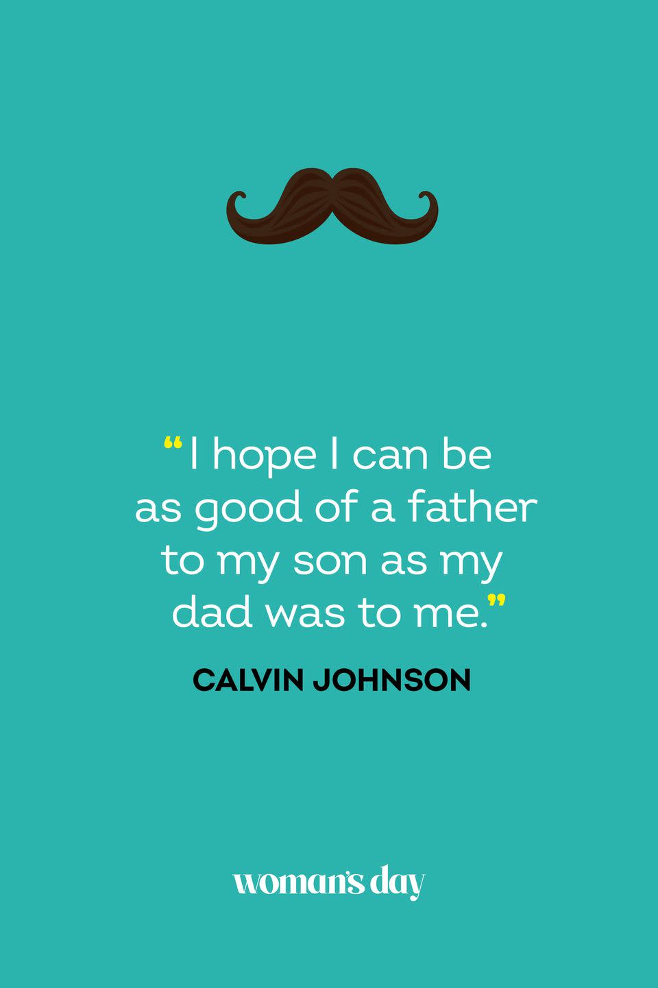 fathers day quotes calvin johnson