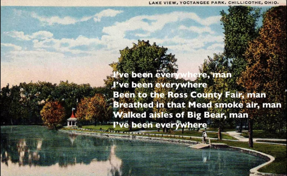 A screenshot of Mike Armstrong's music video for I've Been Everywhere (Chillicothe Version) shows the lyrics to his song over old postcards of Chillicothe.