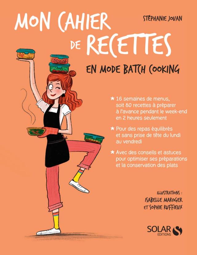 Batch cooking : les conseils et accessoires indispensables