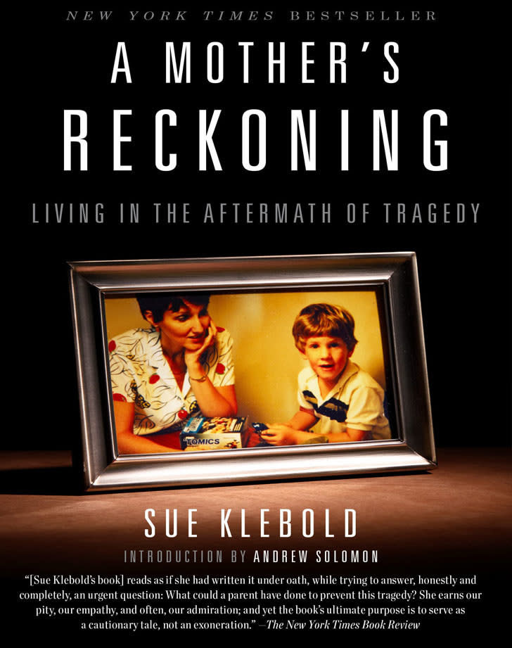 "A Mother's Reckoning" by Sue Klebold