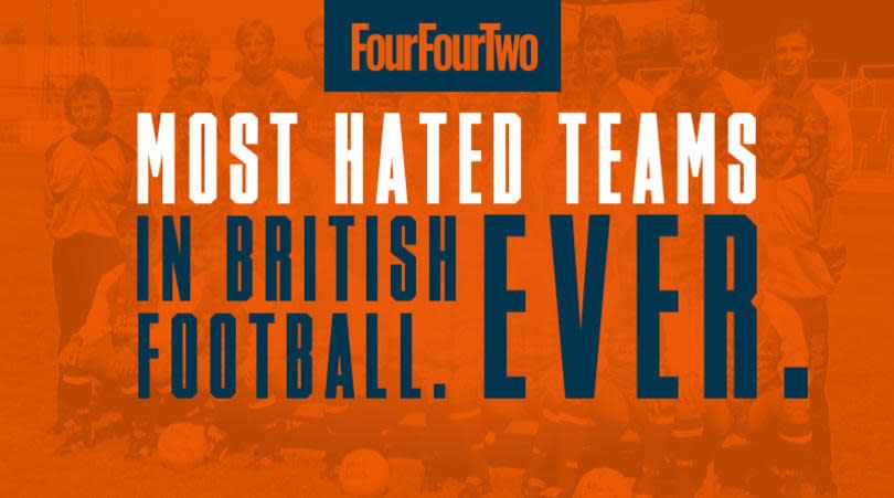 Peak Pulis, malevolent Millwalland the arrival of Fergie Time.FFT reveals the 10 most loathed sides in the history of the British game