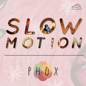 phox-slow-motion-1606703852