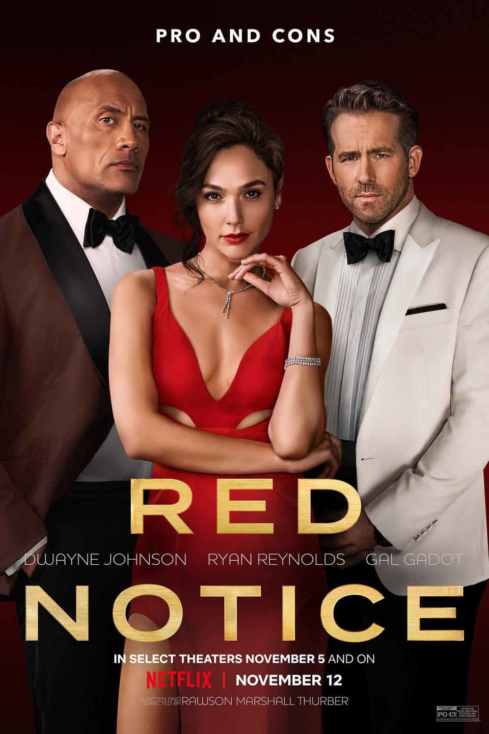 RED NOTICE - (L-R) RYAN REYNOLDS, DWAYNE ‘THE ROCK’ JOHNSON, and GAL GADOT STAR IN NETFLIX’S RED NOTICE Credit: Netflix