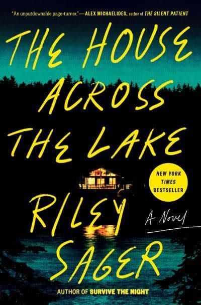'The House Across the Lake' by Riley Sager