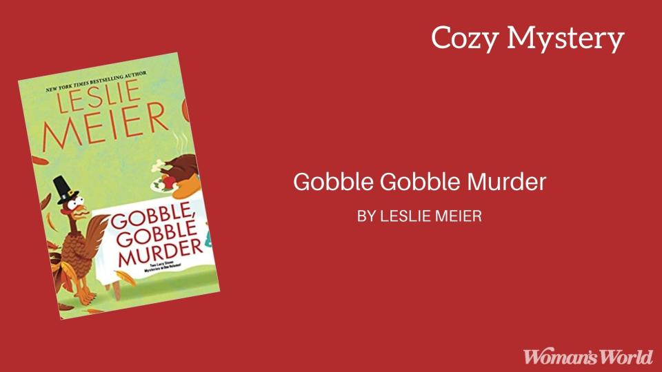 Gobble, Gobble Murder by Leslie Meier