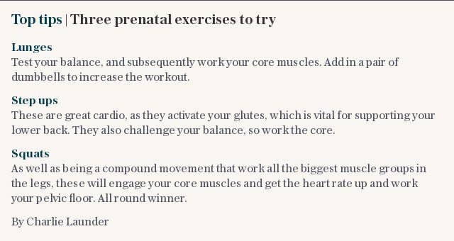 TOP TIPS | Three prenatal exercises to try