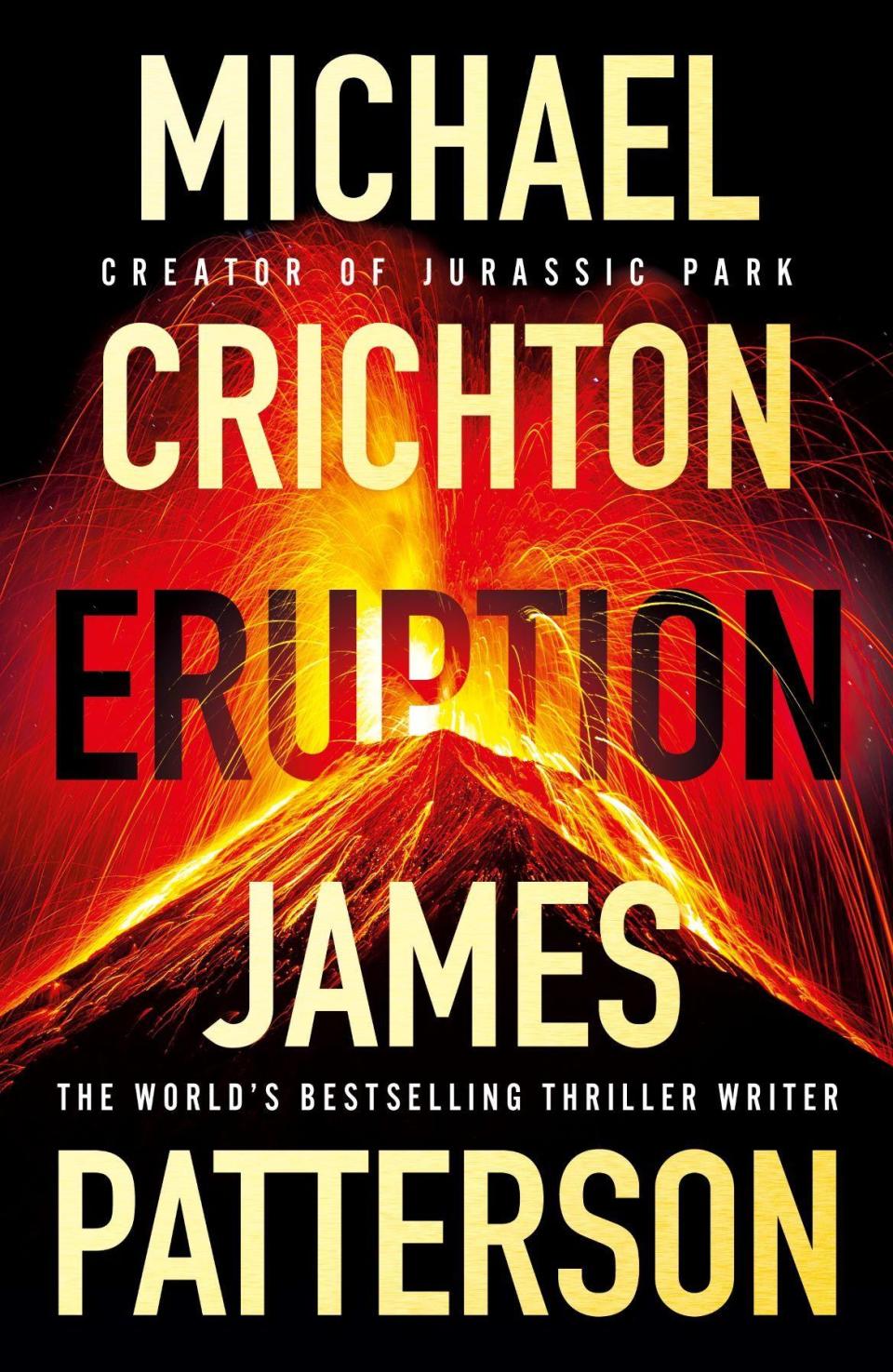 Front cover of Eruption by Michael Crichton and James Patterson