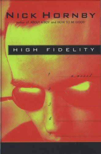 1) <em>High Fidelity</em>, by Nick Hornby