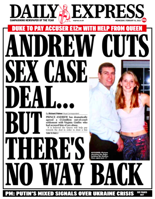 The Daily Express suggest there is 'no way back' for Prince Andrew after the 'sex case deal'. (Twitter)