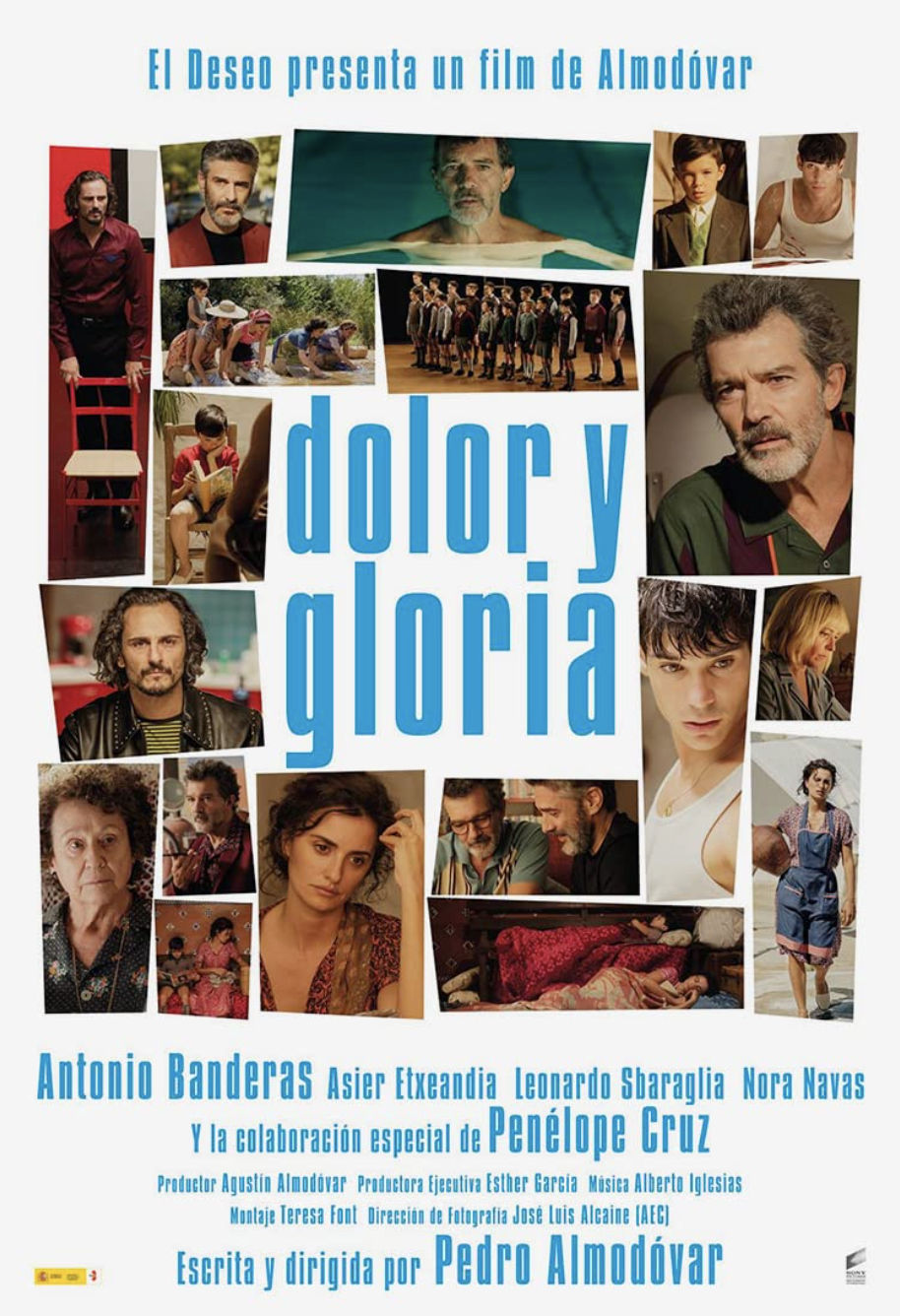 Dolor y Gloria (Pain and Glory)