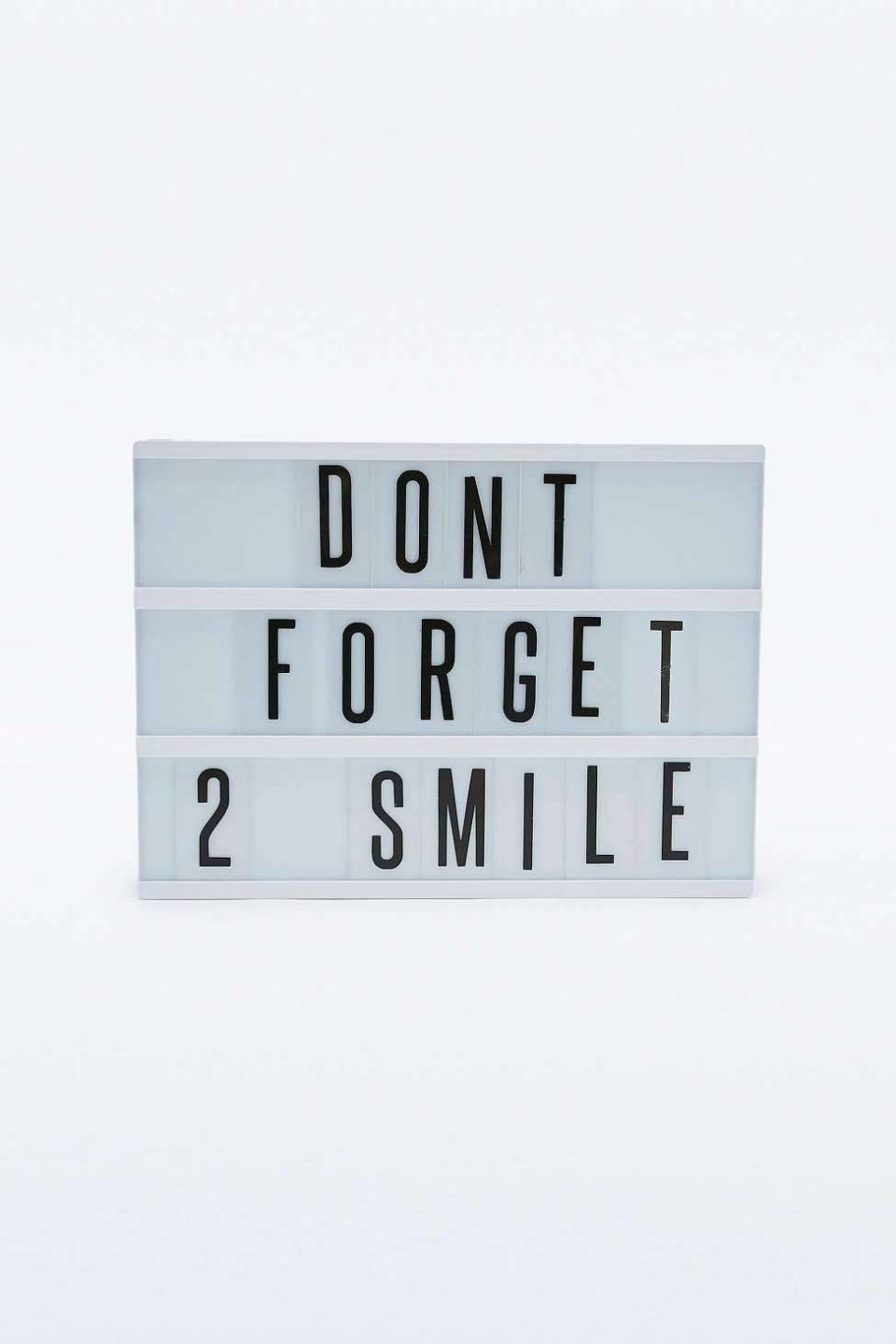 Light boxes are all the rage right now and this one, with its epic mantra, belongs in your best mate’s house. 