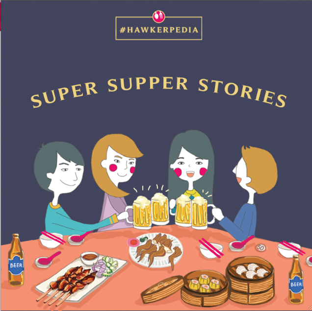 10 Super Supper #Hawkerpedia Stories