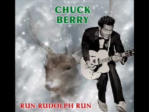 "Run Rudolph Run," Chuck Berry