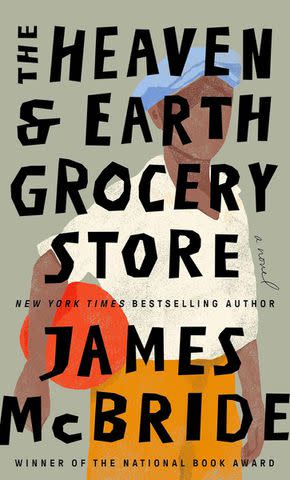 <p>Riverhead Books</p> 'The Heaven & Earth Grocery Store' by James McBride