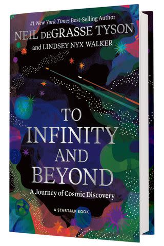 'To Infinity and Beyond' by Neil deGrasse Tyson and Lindsey Nyx Walker