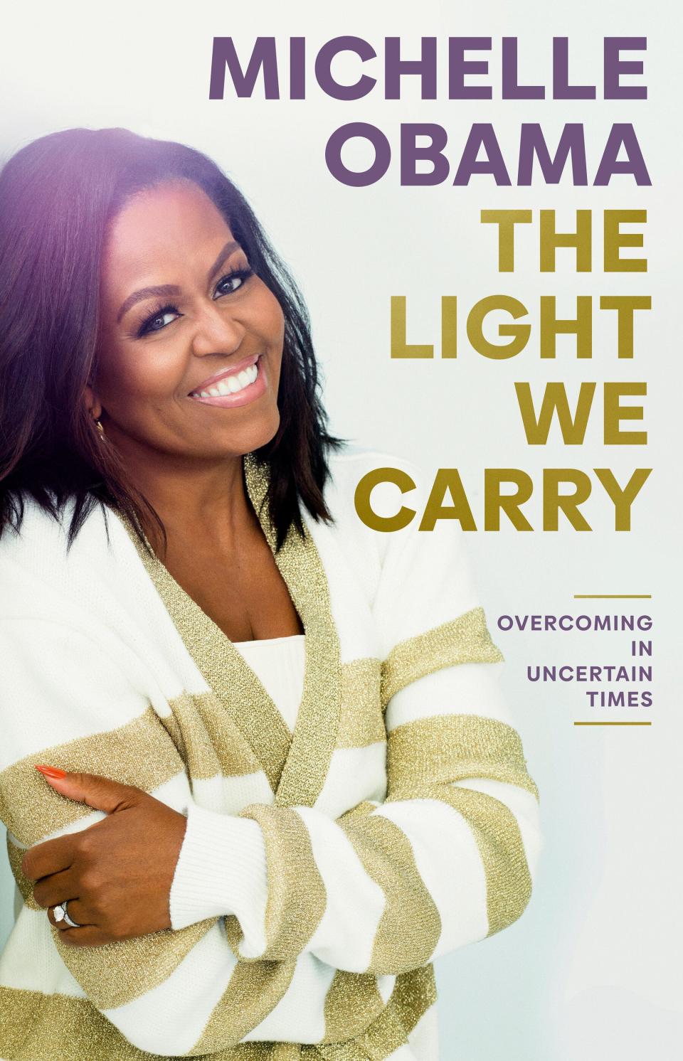 "The Light We Carry," by Michelle Obama.