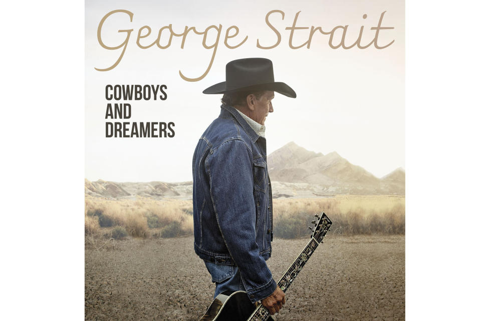 This cover image released by MCA Nashville shows "Cowboys and Dreamers" by George Strait. (MCA Nashville via AP)