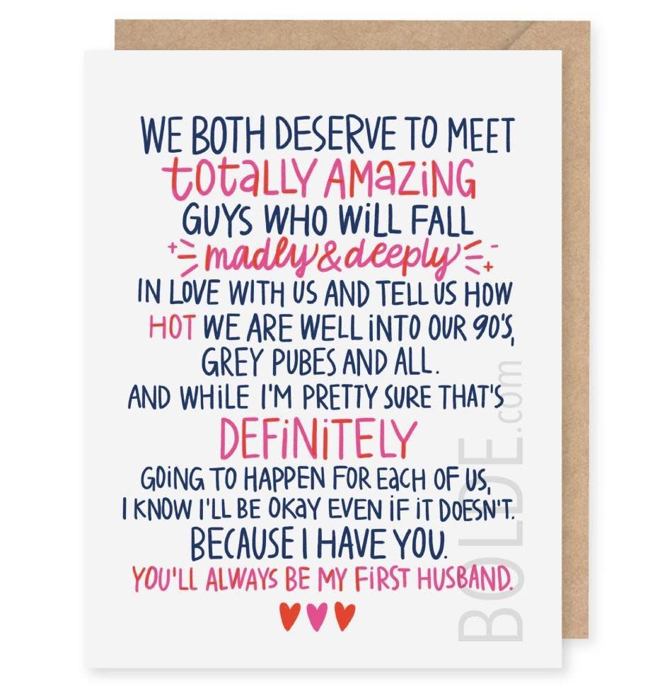 <i>Buy it on&nbsp;<a href="https://shop.bolde.com/collections/all/products/youll-always-be-my-first-husband" target="_blank">Bolde.com, $5</a></i>