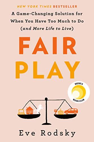 14) 'Fair Play' by Eve Rodsky