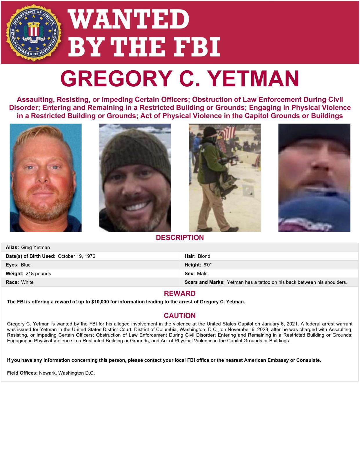 The FBI is offering a reward of up to $10,000 for information leading to Gregory Yetman's arrest.