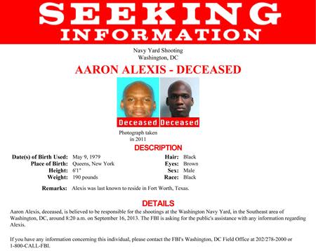 Aaron Alexis, who the FBI believe to be responsible for the shootings at the Washington Navy Yard in the Southeast area of Washington, DC, is shown in this poster released by the FBI on September 16, 2013. REUTERS/FBI/Handout via Reuters