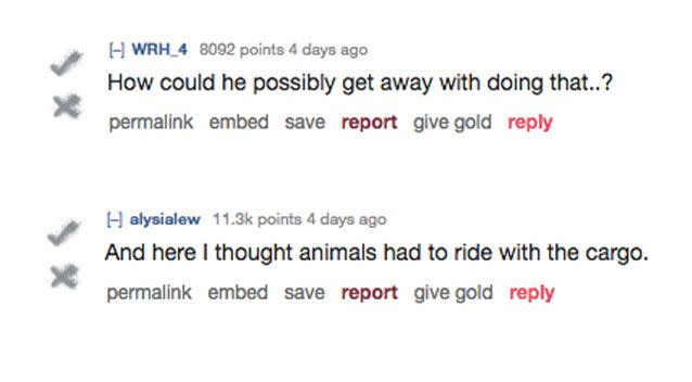 Other Reddit users were less than impressed with the passenger's behaviour.