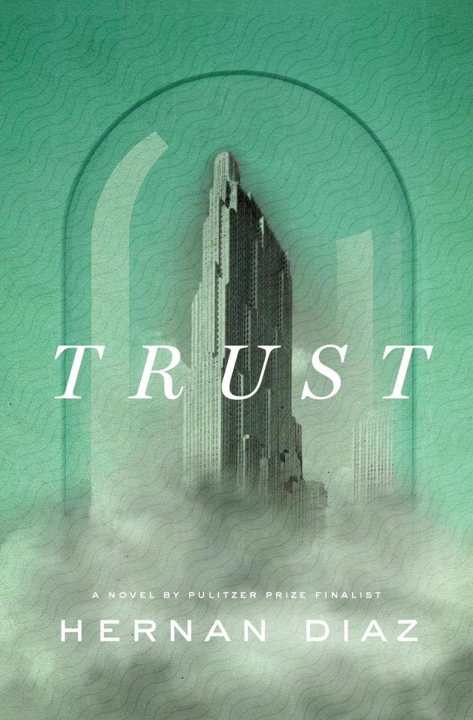 "Trust" cover showing a skyscraper in a bell jar