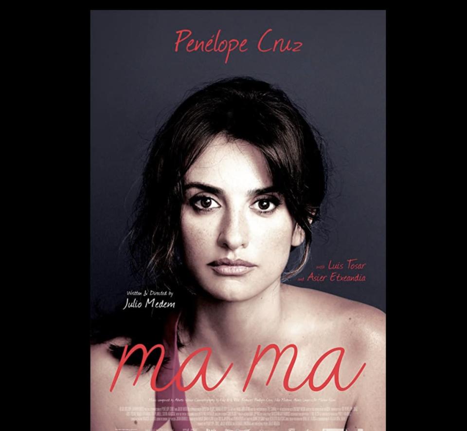 <p>Magda (<strong><a href="https://www.imdb.com/name/nm0004851/" rel="nofollow noopener" target="_blank" data-ylk="slk:Penélope Cruz" class="link ">Penélope Cruz</a></strong>) discovers she has stage 3 breast cancer. With the love and support of her husband, (<strong><a href="https://www.imdb.com/name/nm0869088/" rel="nofollow noopener" target="_blank" data-ylk="slk:Luis Tosar" class="link ">Luis Tosar</a></strong>), and son, (<strong><a href="https://www.imdb.com/name/nm4253981/" rel="nofollow noopener" target="_blank" data-ylk="slk:Teo Planell" class="link ">Teo Planell</a></strong>), she’s determined to overcome it. While battling the disease, Magda is happily surprised to learn that she’s pregnant with a baby girl. Becoming a mom again is yet another reason to keep fighting for her life.</p><p><a class="link " href="https://www.amazon.com/Ma-Pen%C3%A9lope-Cruz/dp/B01GPL725S?tag=syn-yahoo-20&ascsubtag=%5Bartid%7C10055.g.35564148%5Bsrc%7Cyahoo-us" rel="nofollow noopener" target="_blank" data-ylk="slk:STREAM NOW">STREAM NOW</a></p>