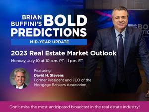 Brian Buffini’s Daring Predictions 2023 Mid-12 months Actual Property Market Outlook Reveals Actual State of Actual Property and Learn how to End 12 months Robust