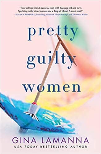 'Pretty Guilty Women: A Novel'