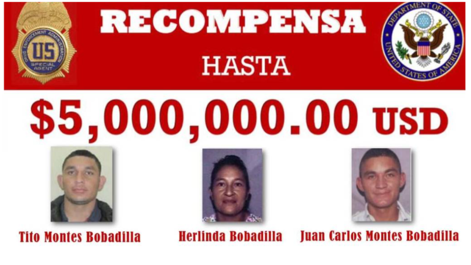 El Departamento de Estado ofrecía una recompensa de hasta US$15 millones (5 millones por cada uno) por Herlinda Bobadilla y sus dos hijos Tito y Juan Carlos Montes.