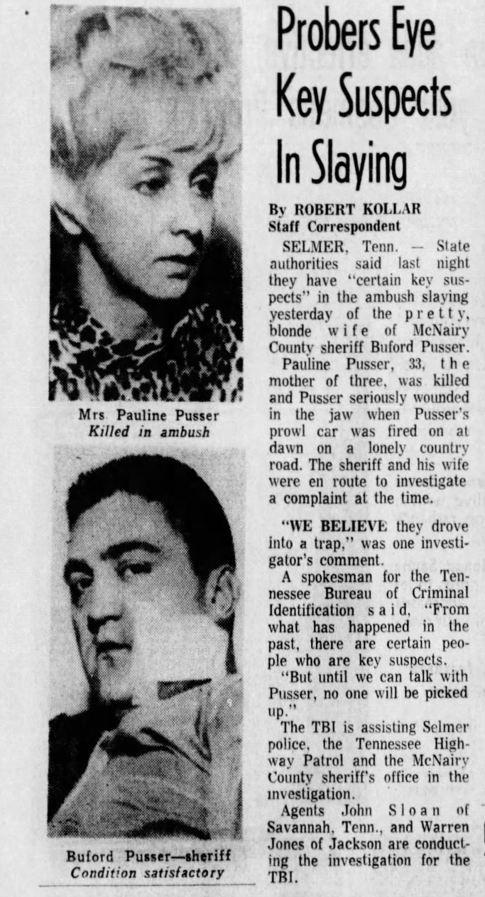 The Tennessean ran a front page story on Aug. 13, 1967 the day after McNairy County Sheriff Buford Pusser's wife, Pauline, was killed in an ambush outside of Selmer, Tennessee.