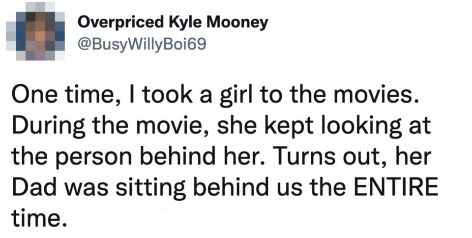 person goes to the movies with the girl's dad behind them the whole time